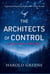 The Architects of Control: A Political Thriller