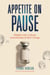 Appetite on Pause: Weight Loss, Culture, and the Rise of GLP-1 Drugs