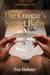 The Cougar’s Secret Baby - The Cougars Call, #6