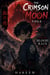 The Crimson Moon Saga: Blood Rain - The Crimson Moon Saga, #1