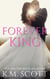 Forever King - King Brothers, #5