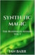 Synthetic Magic (The Bloodless Affairs Vol. 1)