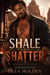 Shale And Shatter - Undertow Sins, #54