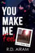 You Make Me Feel - Love is Stronger, #1