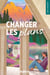 Changer les plans - Une histoire de green romance® sur la confiance brisée et la difficile reconstruction de l'amour