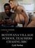 Botswana Village School Teachers Chase BBC - Cecile de Vendome, #108
