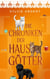 Die Chroniken der Hausgötter - Geschichten aus einem Haushalt mit Herz, Fell und Chaos