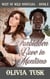 Forbidden Love in Montana - West of Wild Montana, #2