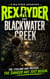 Rex Ryder And Blackwater Creek - Rex Ryders Adventure Series