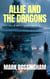 ALLIE AND THE DRAGONS - ALLIE SPACE OPERA, #3