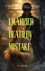 I Married Death by Mistake - I Married Death by Mistake, #1