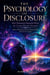 The Psychology of Disclosure