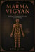 Marma Vigyan: Sushruta’s Forgotten Science of Vital Points