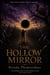 The Hollow Mirror