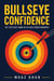 Bullseye Confidence