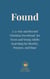 Found:  A 31-Day and Beyond Christian Devotional for Teens and Young Adults Searching for Identity, Purpose, and Hope