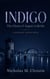INDIGO: The Ghosts of August in Berlin - Margaret Haynes, #2