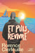 Et puis, revivre - Nos liens retrouvés