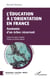 L'éducation à l'orientation en France - Anatomie d'un échec récurrent