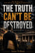 The Truth Can’t Be Destroyed - The Justice They Tried to Bury, #3