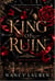 King of Ruin - The Dark Kings of Chaos, #4