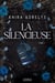 La Silencieuse, Tome 02