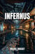 Infernus - Le Monde d'en dessous