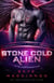 Stone Cold Alien: Starlight Gargoyles #2 (Intergalactic Dating Agency) - Starlight Alien Mail Order Brides, #11