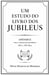 Um Estudo do Livro dos Jubileus