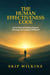 The Human Effectiveness Code: Seven Steps to Finding Purpose, Meaning, and Lasting Fulfillment