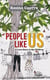 People Like Us: A Love Story to My Children