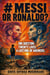 Messi or Ronaldo