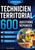 Technicien territorial 600 questions réponses - Programme complet conseils pour l oral