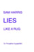 Sam Harris Lies Like a Rug