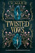 Twisted Vows
