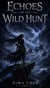 Echoes of the Wild Hunt