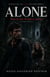 Alone - Was in den Wäldern wartet
