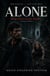 Alone - What Waits in the Woods