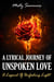 A Lyrical Journey Of Unspoken Love: A Legend Of Unfading Light