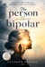 The Person Within Bipolar