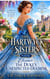 THE HARTWYCK SISTERS - THE DUKE'S UNEXPECTED DUCHESS