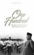 One Hundred Years of Selfless Nation Building