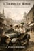 Le Tournant du Monde:Sarajevo 1914, la naissance du siècle de feu