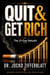Quit & Get Rich