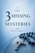 The 3 Missing Mysteries