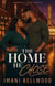 The Home He Chose - Rosebrick Row Hearts, #3
