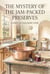 The Mystery of the Jam-Packed Preserves - A Wren Cottage Illustrated Short Story