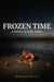 Frozen Time