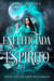 Enfeitiçada pelo Espírito - Enchanted by the Craft, #4