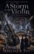 A Storm in the Violin - The Night Market Covenants Series, #4